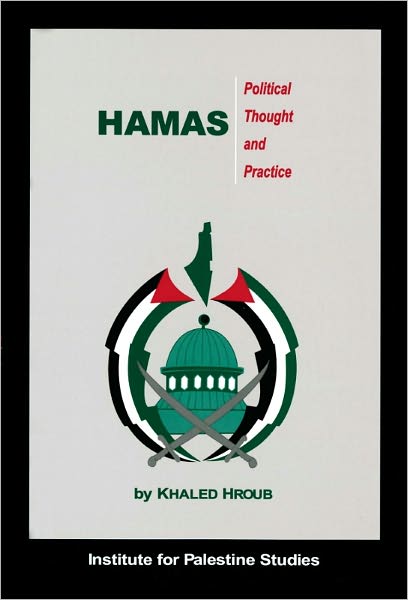 Hamas: Political Thought and Practice