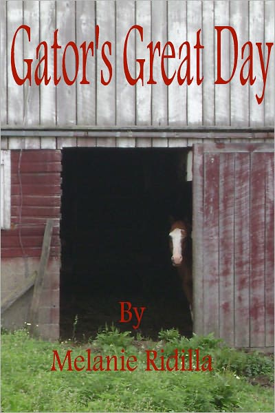 Gator's Great Day (Bianca's Ruby Slippers Series #5)