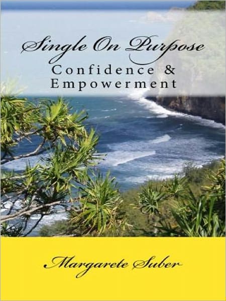 Single On Purpose