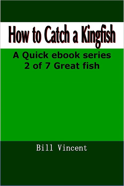 How To Catch Kingfish