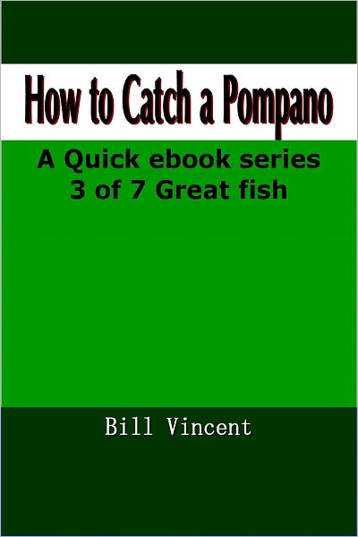 How To Catch Pompano