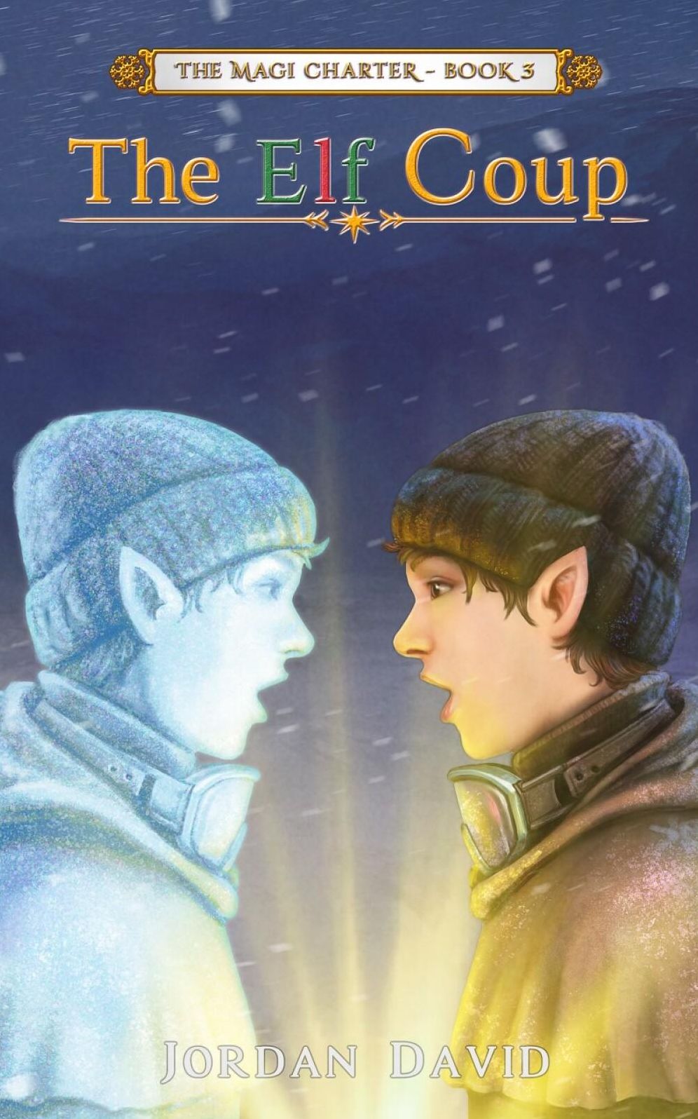 The Elf Coup - Book Three of The Magi Charter
