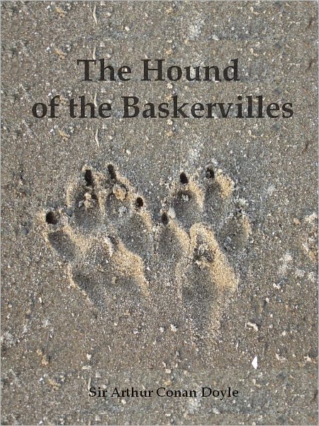 The Hound of the Baskervilles (Illustrated)