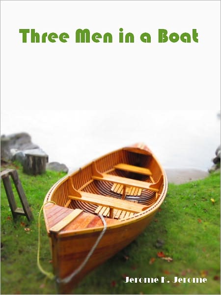 Three Men in a Boat (Illustrated)