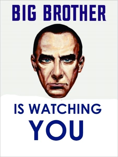 Big Brother is Watching You