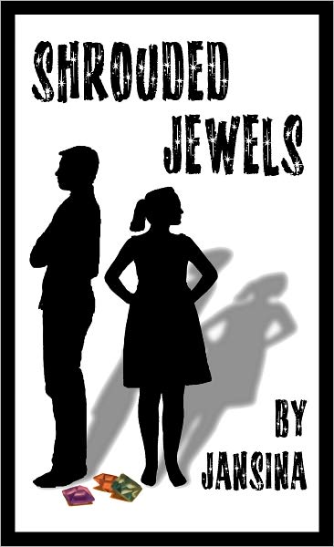 Shrouded Jewels