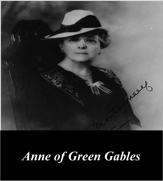 Anne of Green Gables (Illustrated)