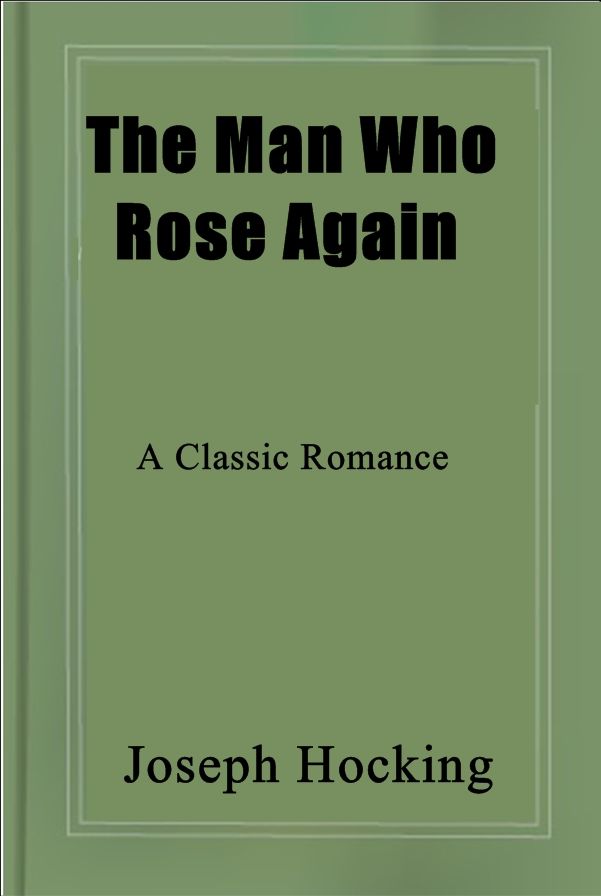 The Man Who Rose Again
