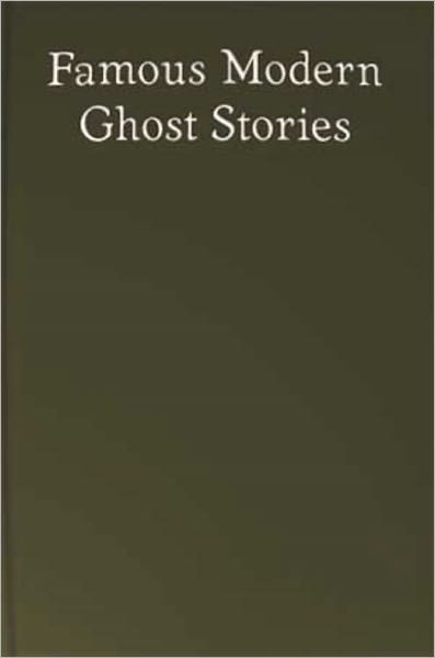 Famouse Modern Ghost Stories