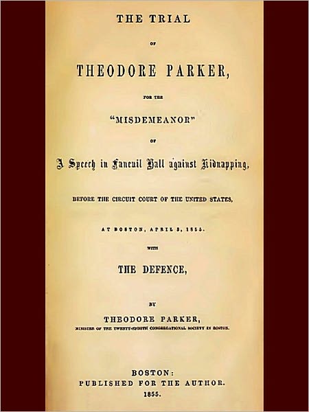The Trial of Theodore Parker