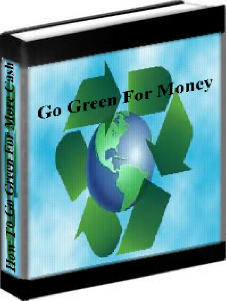 Going Green For More Money - How To Recycle For More Cash