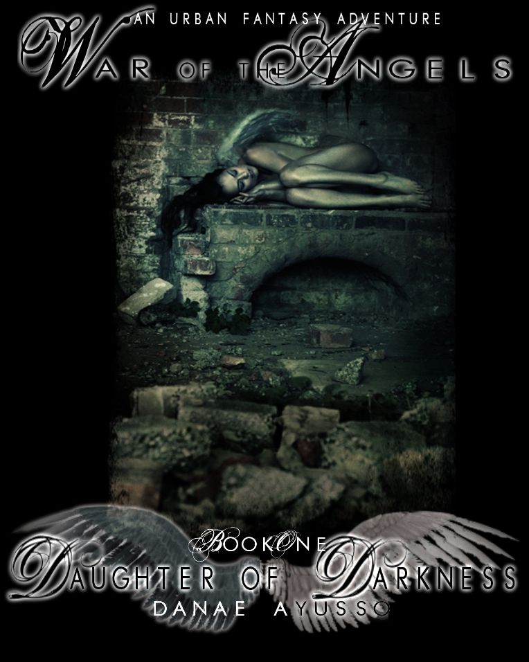 War of the Angels: Daughter of Darkness