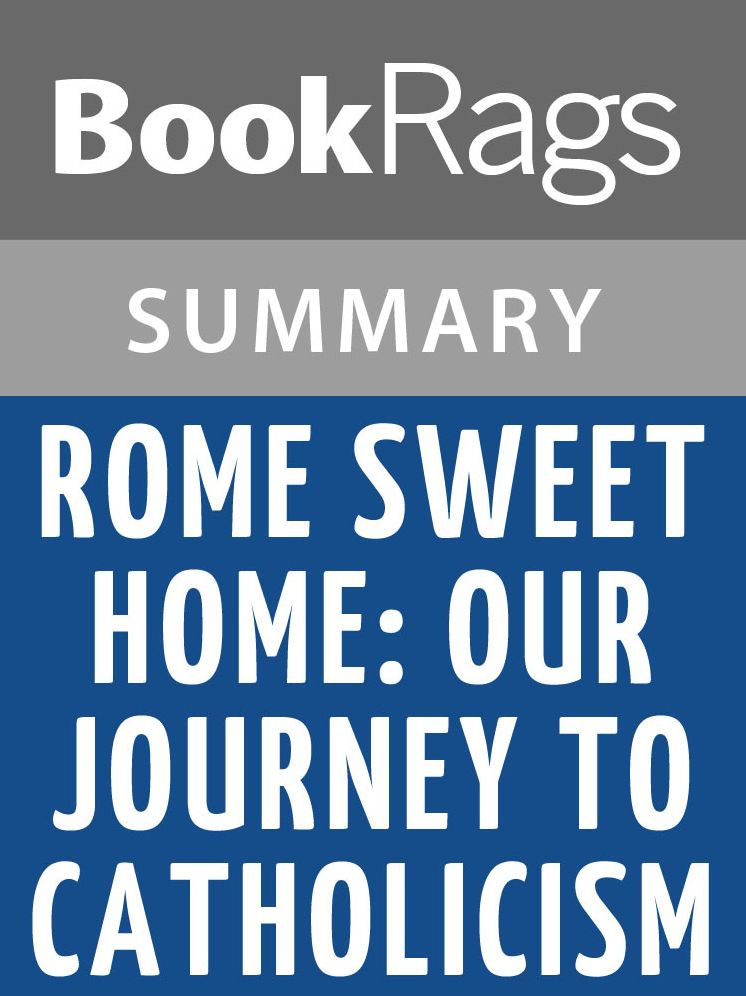Rome Sweet Home: Our Journey to Catholicism by l Scott Hahn Lesson Plans