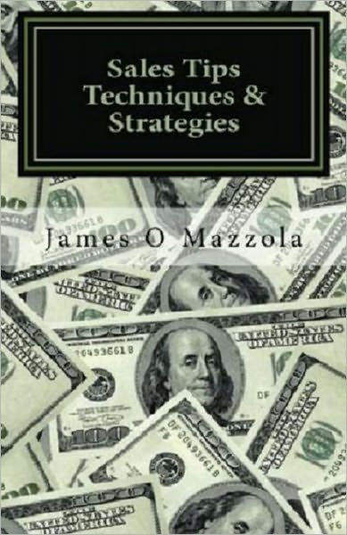 Sales Tips Techniques & Strategies