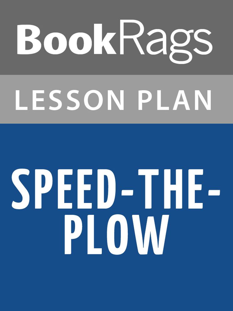 Speed-the-Plow by David Mamet Lesson Plans