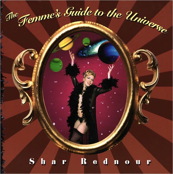 The Femme's Guide to the Universe 2nd edition