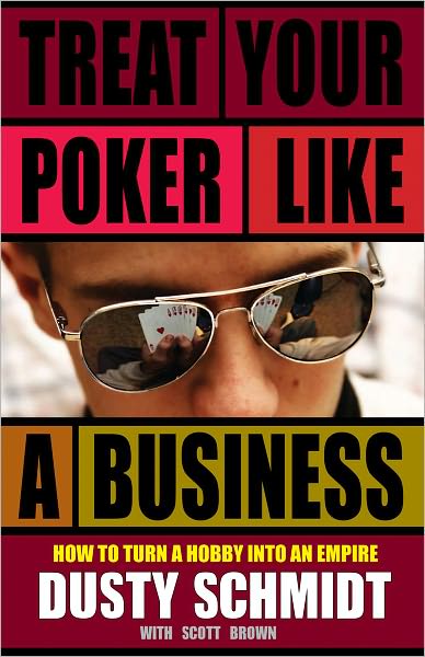 Treat your Poker Like a Business