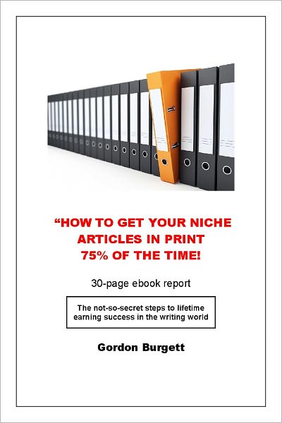 How to Get Your Niche Article in Print 75% of the Time