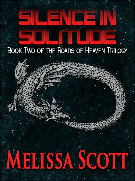 Silence in Solitude - Book II in the Roads of Heaven