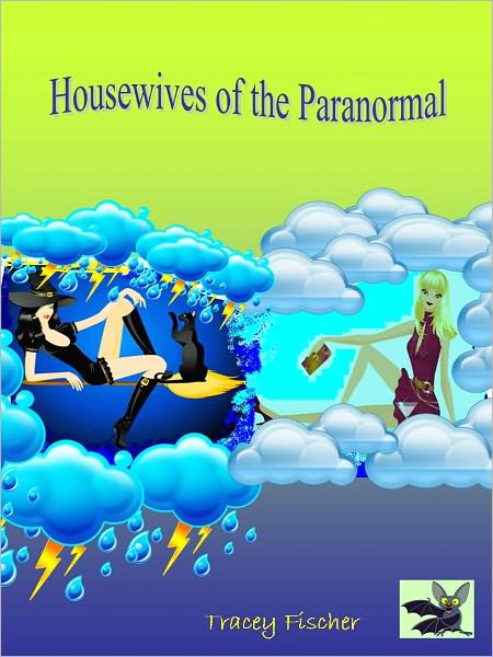 Housewives of the Paranormal