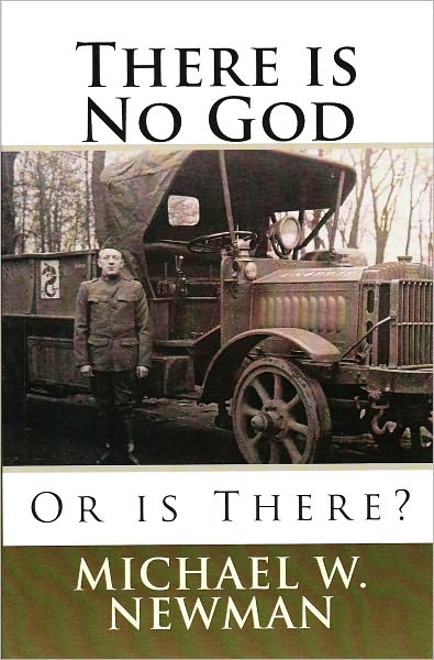 There is No God, Or is There?