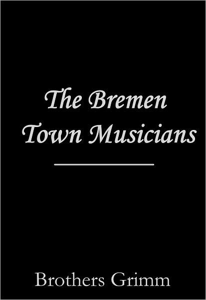 The Bremen Town Musicians