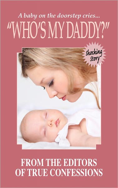 Who's My Daddy?