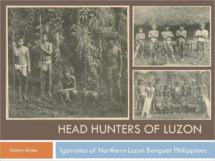 Igorrote Head Hunters of Luzon