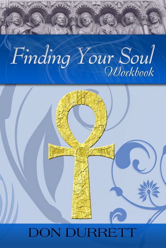 Finding Your Soul -- Workbook