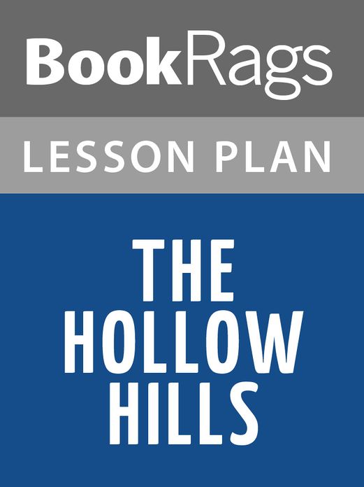 The Hollow Hills by Mary Stewart Lesson Plans