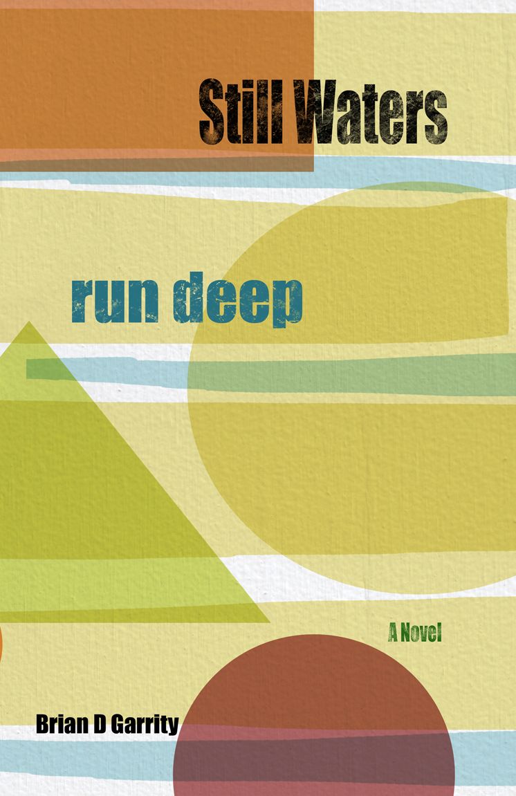 Still Waters Run Deep
