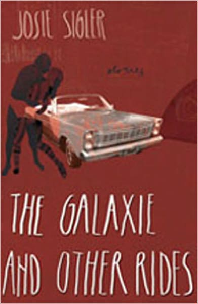 The Galaxie and Other Rides