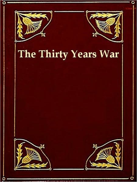 The Thirty Years' War 1618-1648