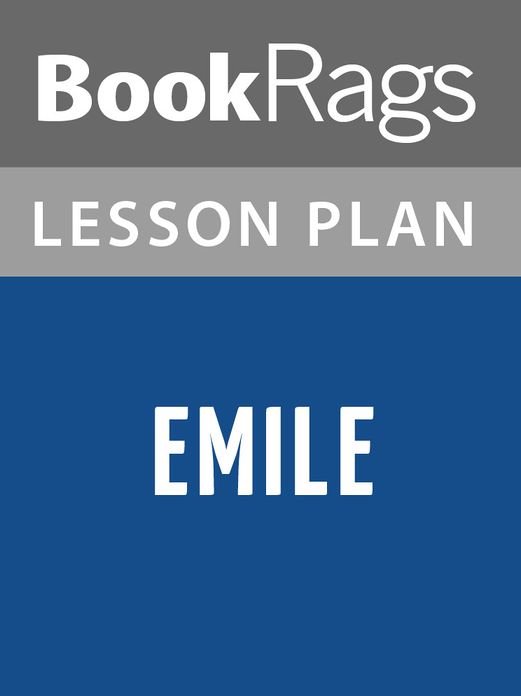 Emile by Jean-Jacques Rousseau Lesson Plans