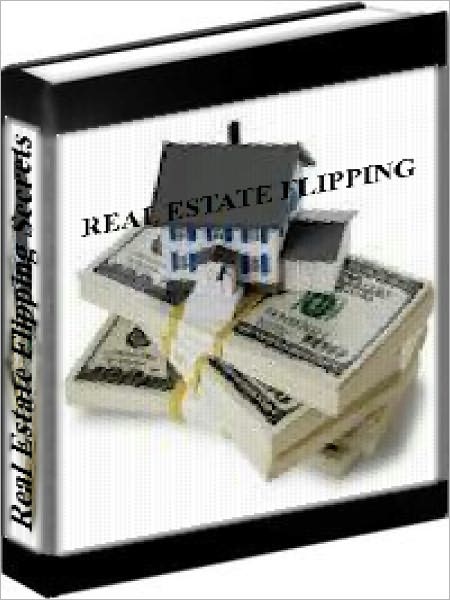 Real Estate Flipping - How To Buy Low And Sell High In Real Estate Investing
