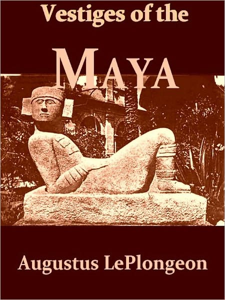 Vestiges of the Mayas