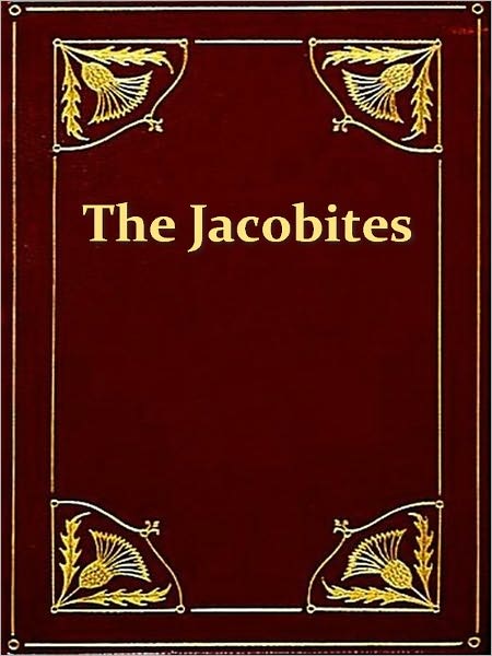 Memoirs of the Jacobites of 1715 and 1745, Vols 1-3 (of 3)