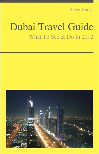 Dubai, United Arab Emirates Travel Guide - What To See & Do