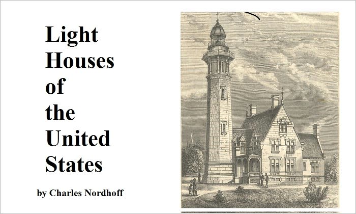 Light Houses of the United States in 1874