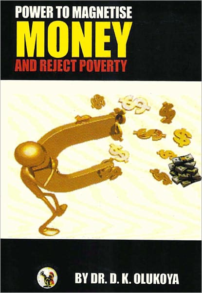 Power to Magnetize Money and Reject Poverty