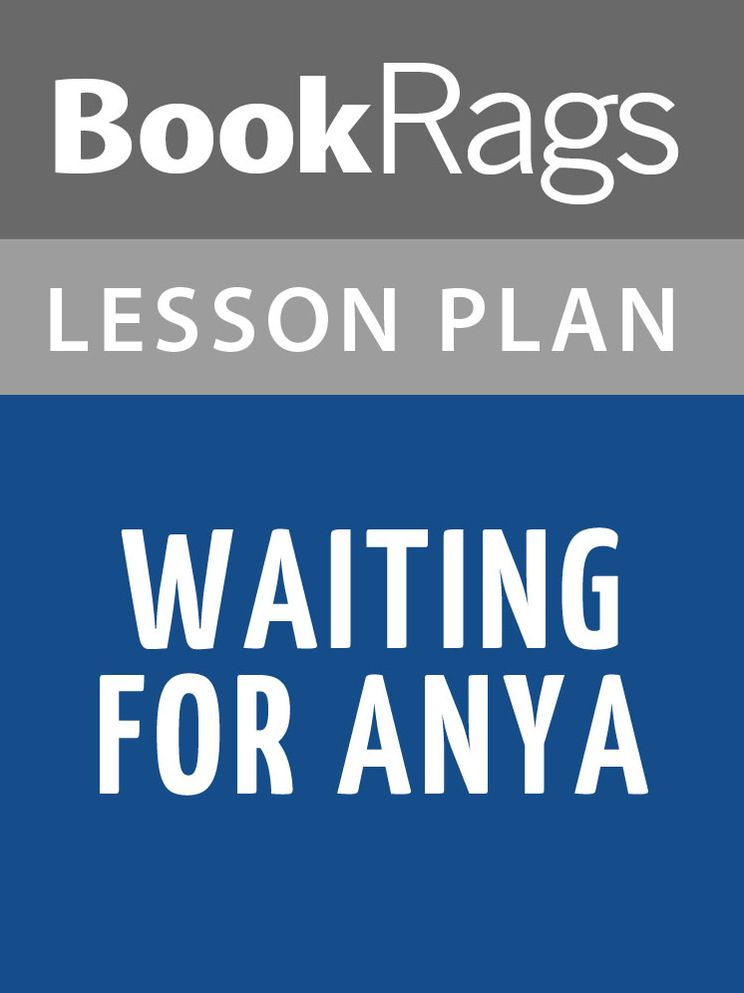 Waiting for Anya by Michael Morpurgo Lesson Plans