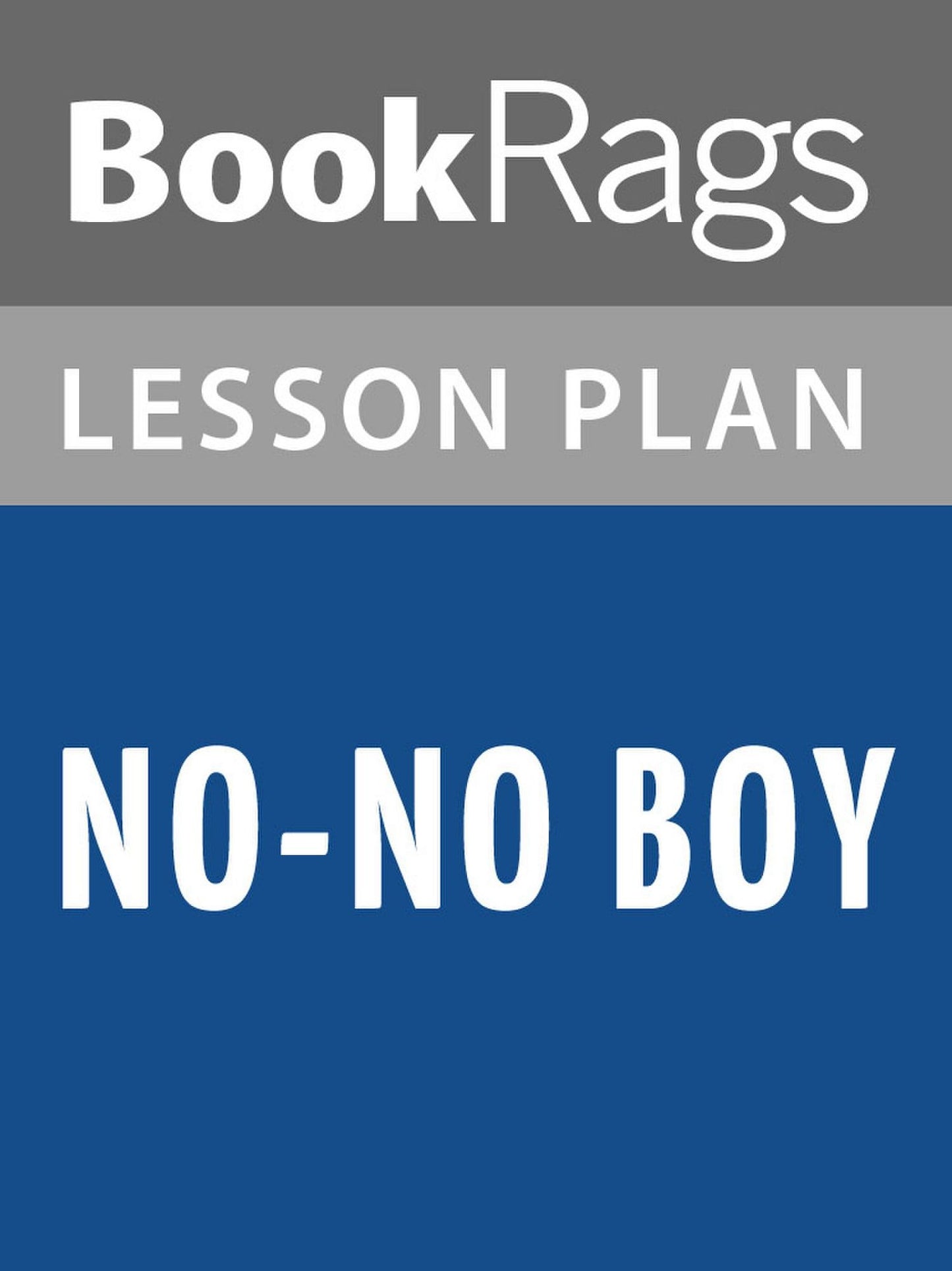 No-No Boy by John Okada Lesson Plans