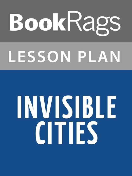Invisible Cities by Italo Calvino Lesson Plans
