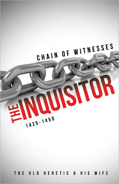 CHAIN OF WITNESSES - THE INQUISITOR