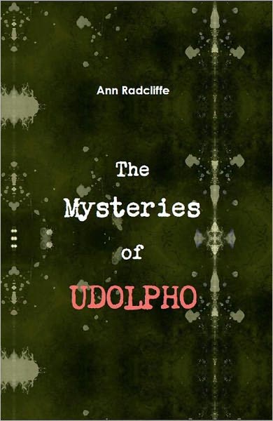The Mysteries of Udolpho