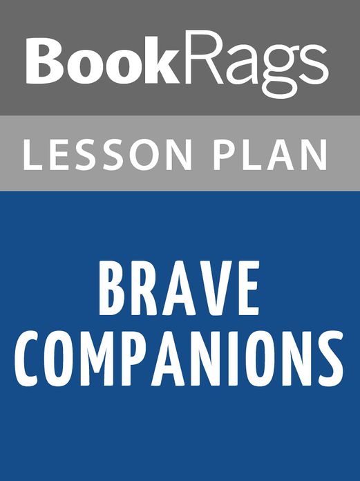 Brave Companions by David McCullough Lesson Plans