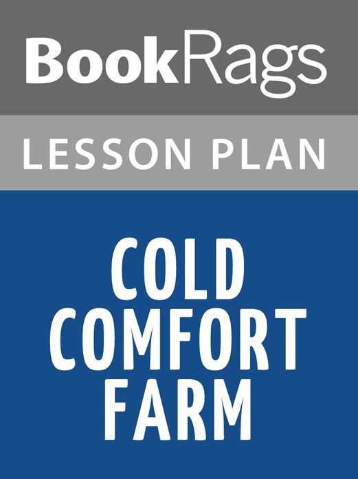 Cold Comfort Farm by Stella Gibbons Lesson Plans