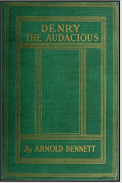 Denry the Audacious