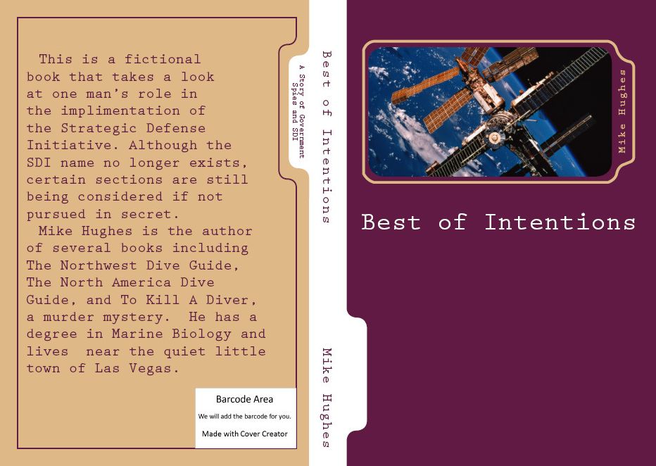 Best of Intentions A Story of Government Spies and SDI