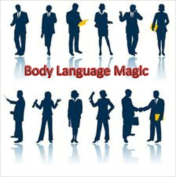 Body Language Magic - AAA+++ brand new ebook